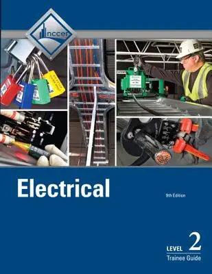 Guía del aprendiz de electricidad, Nivel 2 - Electrical Trainee Guide, Level 2