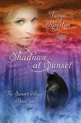 Sombras al atardecer: Libro 1 de la Trilogía del Atardecer - Shadows at Sunset: Book 1 of the Sunset Trilogy