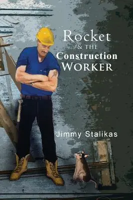 Cohete y el obrero de la construcción - Rocket & the Construction Worker