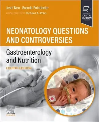 Preguntas y Controversias sobre Neonatología: Gastroenterología y nutrición - Neonatology Questions and Controversies: Gastroenterology and Nutrition