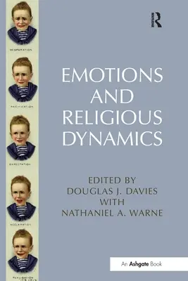 Emociones y dinámica religiosa - Emotions and Religious Dynamics