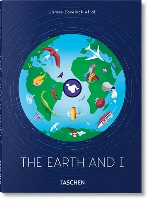 James Lovelock et al. La Tierra y yo - James Lovelock Et Al. the Earth and I