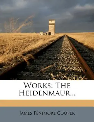 Obras: Los Heidenmaur... - Works: The Heidenmaur...