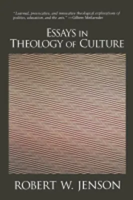 Ensayos de teología de la cultura - Essays in Theology of Culture