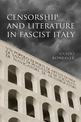 Censura y literatura en la Italia fascista - Censorship and Literature in Fascist Italy