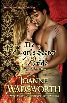 La novia secreta del conde - The Earl's Secret Bride