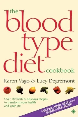 El libro de cocina de la dieta del grupo sanguíneo - The Blood Type Diet Cookbook