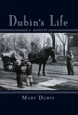 La vida de Dubin: A Memori - Dubin's Life: A Memori