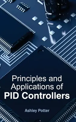 Principios y aplicaciones de los controladores Pid - Principles and Applications of Pid Controllers