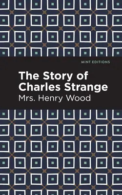 La historia de Charles Strange - The Story of Charles Strange