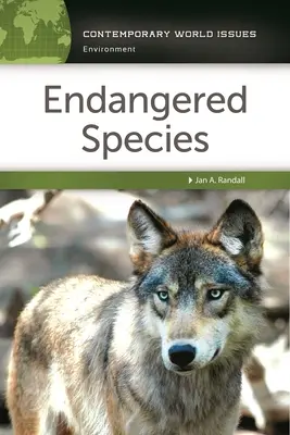 Endangered Species: Manual de referencia - Endangered Species: A Reference Handbook