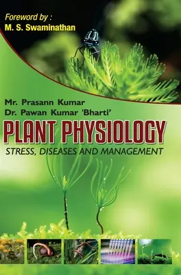 Fisiología vegetal: Estrés, Enfermedades y Gestión - Plant Physiology: Stress, Diseases and Management