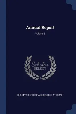 Informe anual; Volumen 5 - Annual Report; Volume 5
