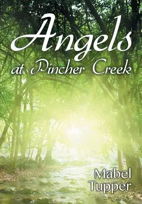 Ángeles en Pincher Creek - Angels at Pincher Creek