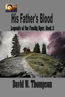 La sangre de su padre - His Father's Blood