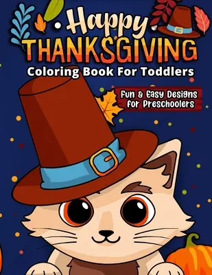 Libro para Colorear Feliz Día de Acción de Gracias - Happy Thanksgiving Coloring Book