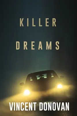 Sueños asesinos - Killer Dreams