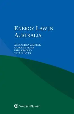 Derecho energético en Australia - Energy Law in Australia