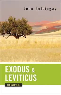 Éxodo y Levítico para todos - Exodus and Leviticus for Everyone