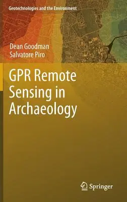 La teledetección en arqueología - Gpr Remote Sensing in Archaeology