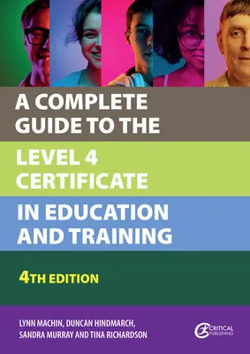 Guía completa del Certificado de Nivel 4 en Educación y Formación - A Complete Guide to the Level 4 Certificate in Education and Training