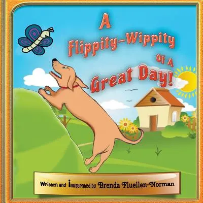 Un Flippity-Wippity« de un gran día». - A Flippity-Wippity