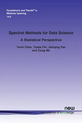 Métodos espectrales para la ciencia de datos: Una perspectiva estadística - Spectral Methods for Data Science: A Statistical Perspective