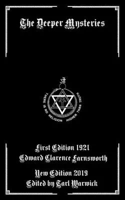 Los misterios más profundos - The Deeper Mysteries