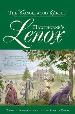 Hawthorne's Lenox: El círculo de Tanglewood - Hawthorne's Lenox: The Tanglewood Circle