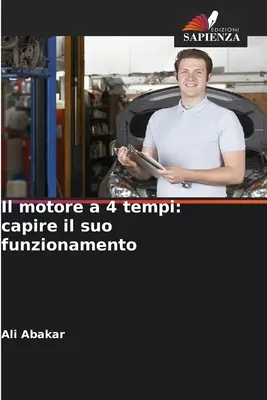 Il motore a 4 tempi: capire il suo funzionamento