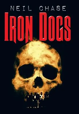 Perros de hierro - Iron Dogs