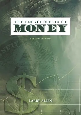 Enciclopedia del dinero - The Encyclopedia of Money
