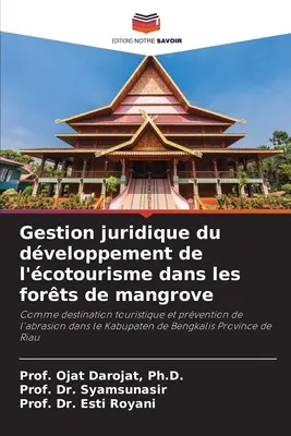 Gestion juridique du développement de l'cotourisme dans les forts de mangrove - Gestion juridique du dveloppement de l'cotourisme dans les forts de mangrove