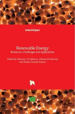 Energías renovables: Recursos, retos y aplicaciones - Renewable Energy: Resources, Challenges and Applications