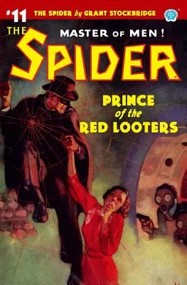 La Araña #11 El Príncipe de los Saqueadores Rojos - The Spider #11: Prince of the Red Looters