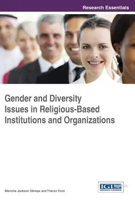 Cuestiones de género y diversidad en instituciones y organizaciones religiosas - Gender and Diversity Issues in Religious-Based Institutions and Organizations
