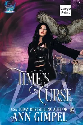 La Maldición del Tiempo: Romance paranormal de viajes en el tiempo en las Tierras Altas - Time's Curse: Highland Time Travel Paranormal Romance