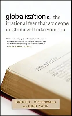 Globalización: N. el miedo irracional a que alguien en China te quite el trabajo - Globalization: N. the Irrational Fear That Someone in China Will Take Your Job