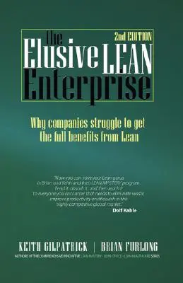 La esquiva empresa ajustada (2ª edición) - The Elusive Lean Enterprise (2nd Edition)