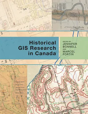 Investigación histórica sobre SIG en Canadá - Historical GIS Research in Canada