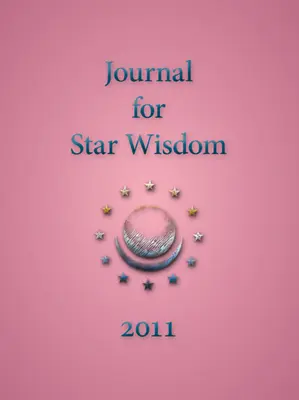 Revista para la Sabiduría de las Estrellas 2011 - Journal for Star Wisdom 2011