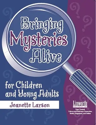 Dar vida a los misterios para niños y jóvenes - Bringing Mysteries Alive for Children and Young Adults