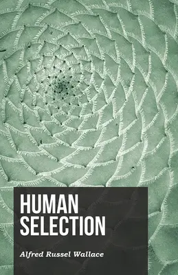 La selección humana - Human Selection