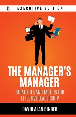 El gestor del gestor - The Manager's Manager