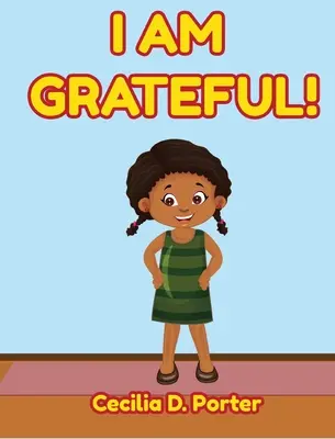 Estoy agradecido - I Am Grateful!