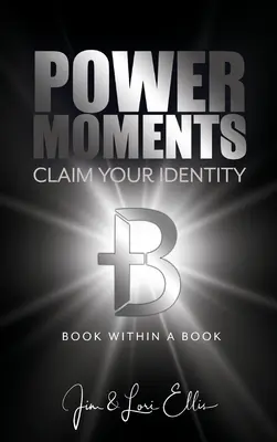 Momentos de poder: Reivindica tu identidad - Power Moments: Claim Your Identity