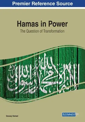 Hamás en el poder: la cuestión de la transformación - Hamas in Power: The Question of Transformation