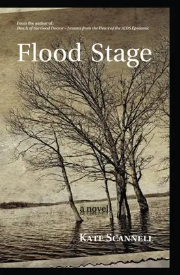 El escenario de la inundación: una novela - Flood Stage -- A Novel