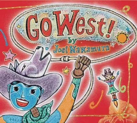 ¡Go West! - Go West!