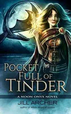 Bolsillo lleno de yesca - Pocket Full of Tinder